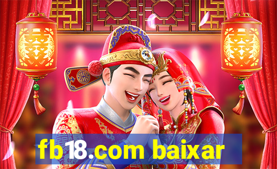 fb18.com baixar