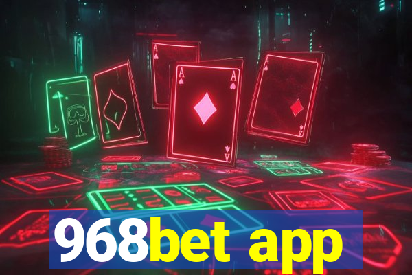 968bet app