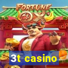 3t casino