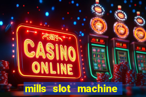 mills slot machine for sale