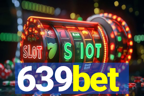 639bet