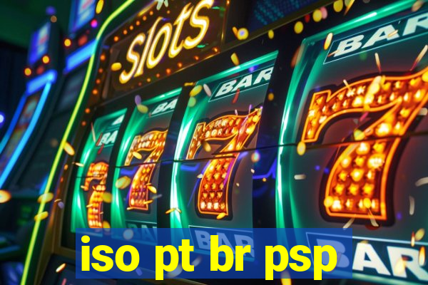 iso pt br psp