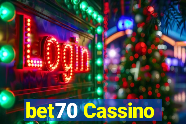 bet70 Cassino