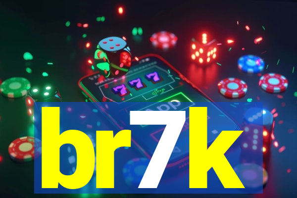 br7k