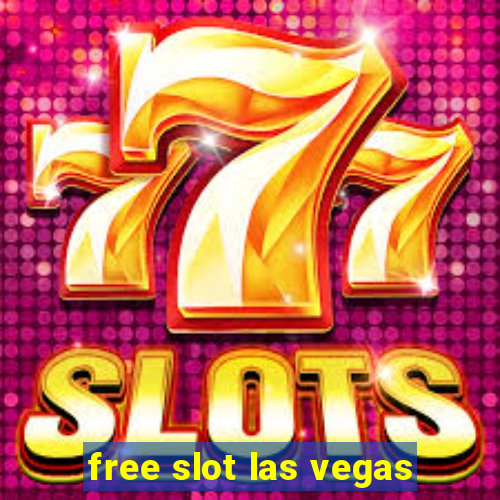 free slot las vegas