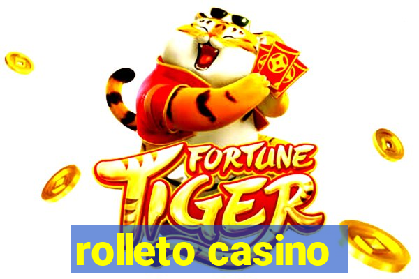 rolleto casino