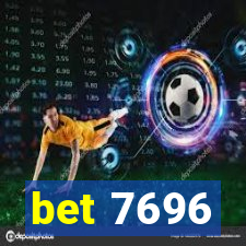 bet 7696