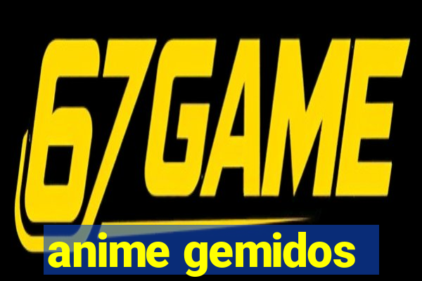 anime gemidos