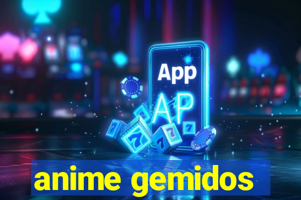 anime gemidos