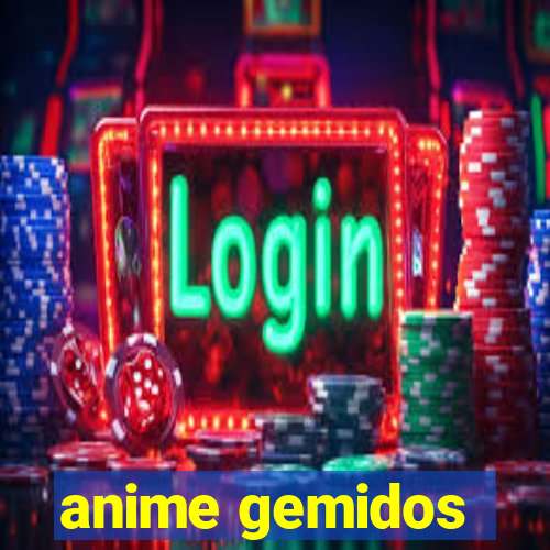 anime gemidos