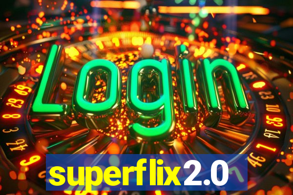 superflix2.0