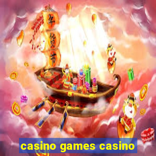 casino games casino