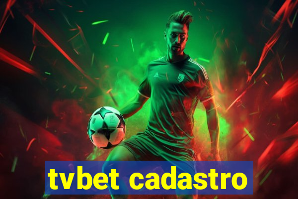 tvbet cadastro