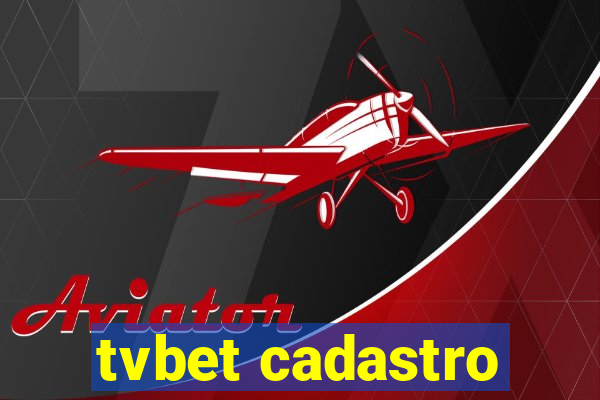 tvbet cadastro