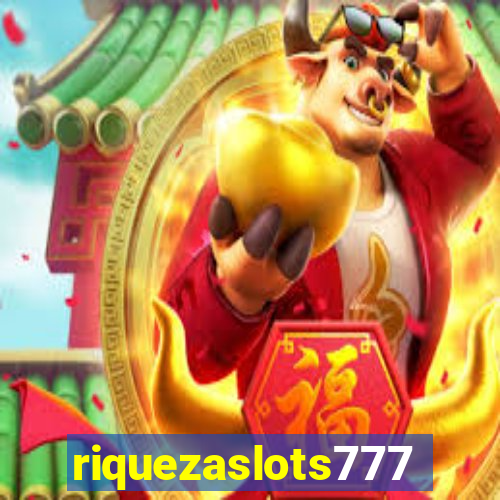 riquezaslots777