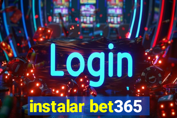 instalar bet365