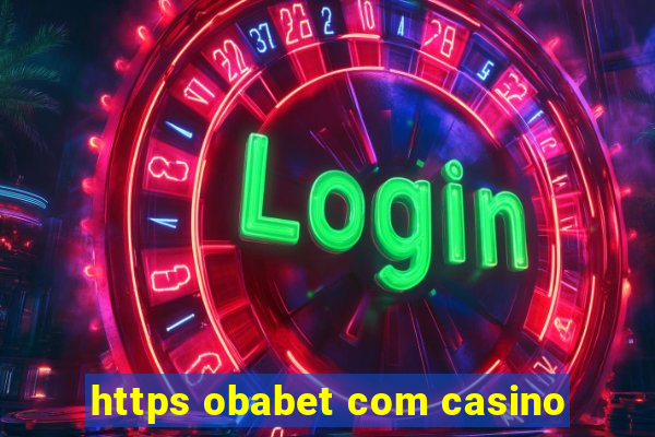 https obabet com casino