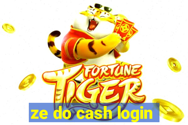 ze do cash login