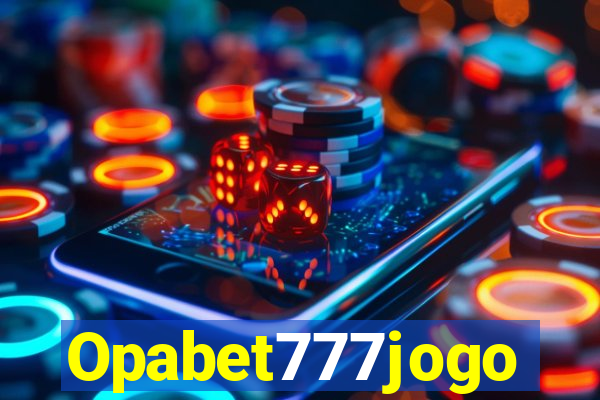 Opabet777jogo