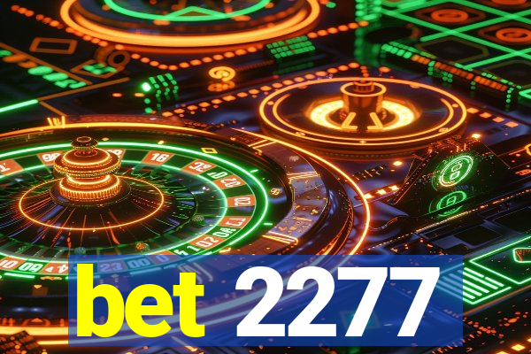 bet 2277