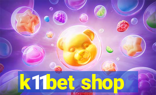 k11bet shop