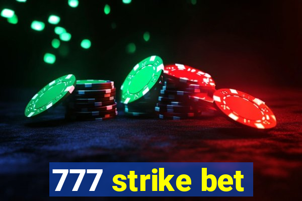 777 strike bet