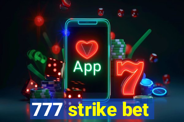 777 strike bet