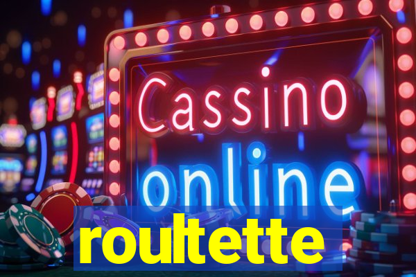 roultette