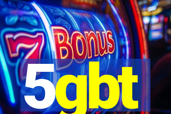 5gbt