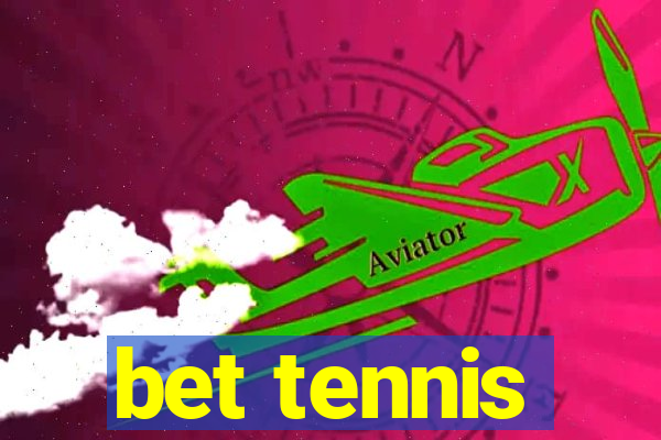 bet tennis