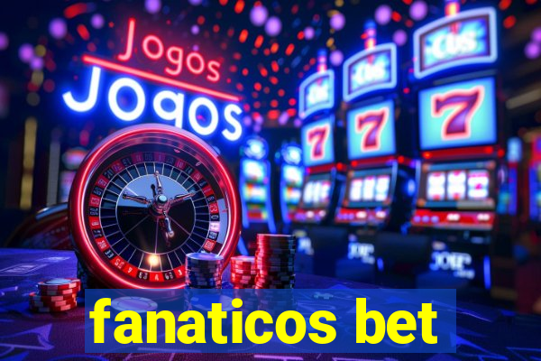 fanaticos bet