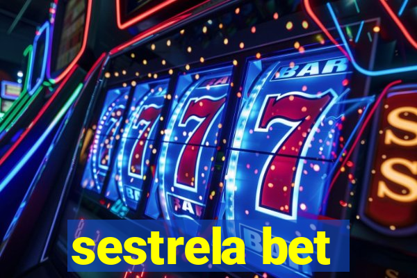 sestrela bet