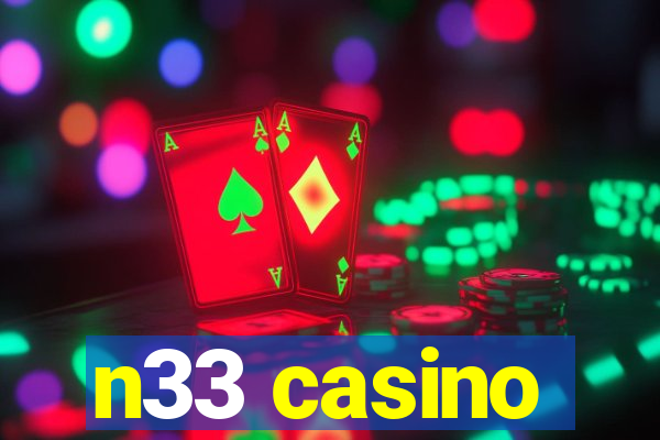 n33 casino