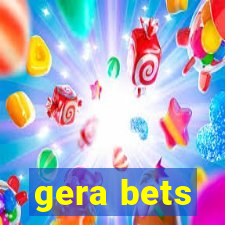 gera bets