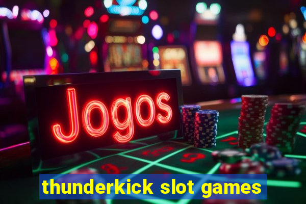 thunderkick slot games