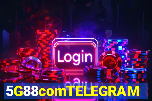 5G88comTELEGRAM