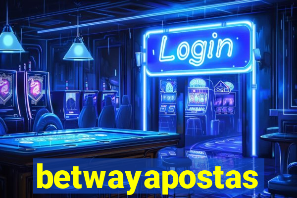 betwayapostas