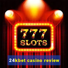 24kbet casino review