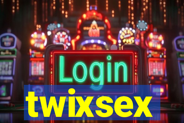 twixsex