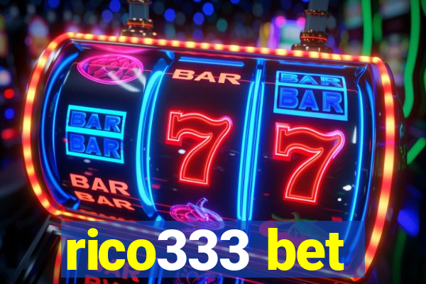 rico333 bet