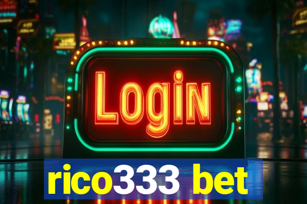 rico333 bet