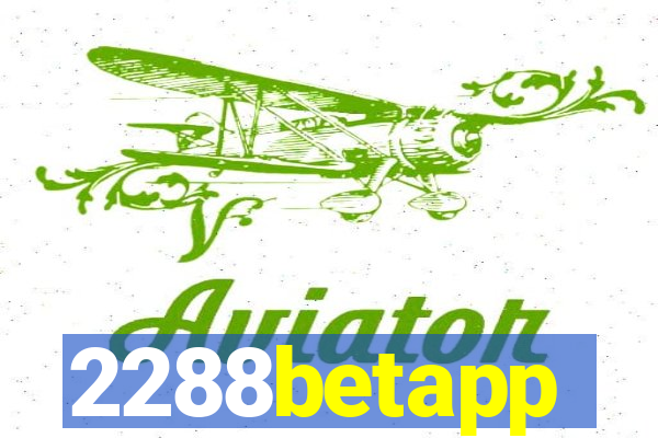 2288betapp