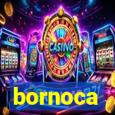 bornoca