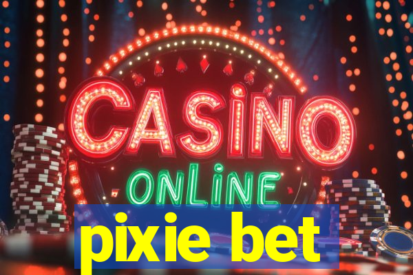 pixie bet