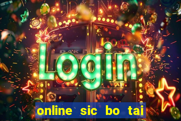 online sic bo tai xiu software casino game