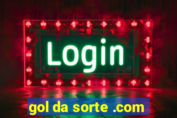 gol da sorte .com