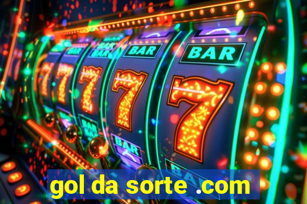 gol da sorte .com