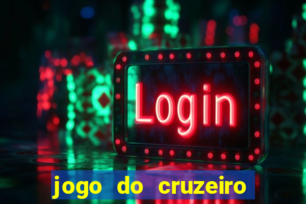 jogo do cruzeiro ao vivo futemax