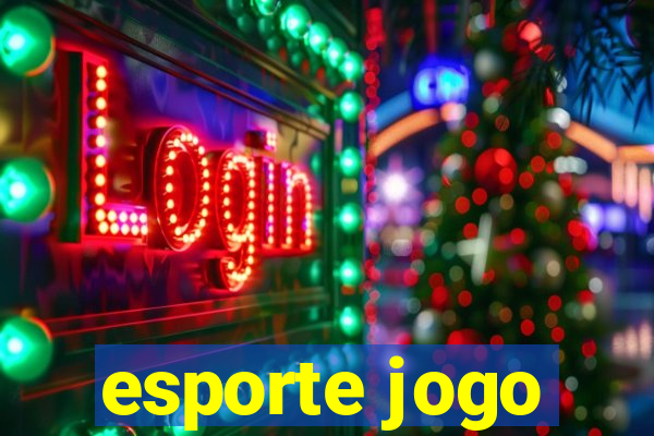 esporte jogo