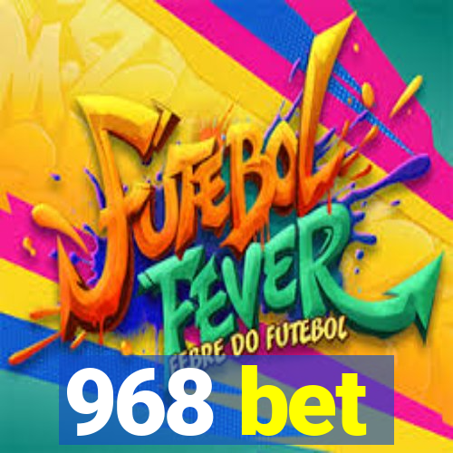 968 bet